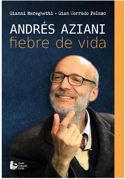 Libro Andrés Aziani - Fiebre de vida